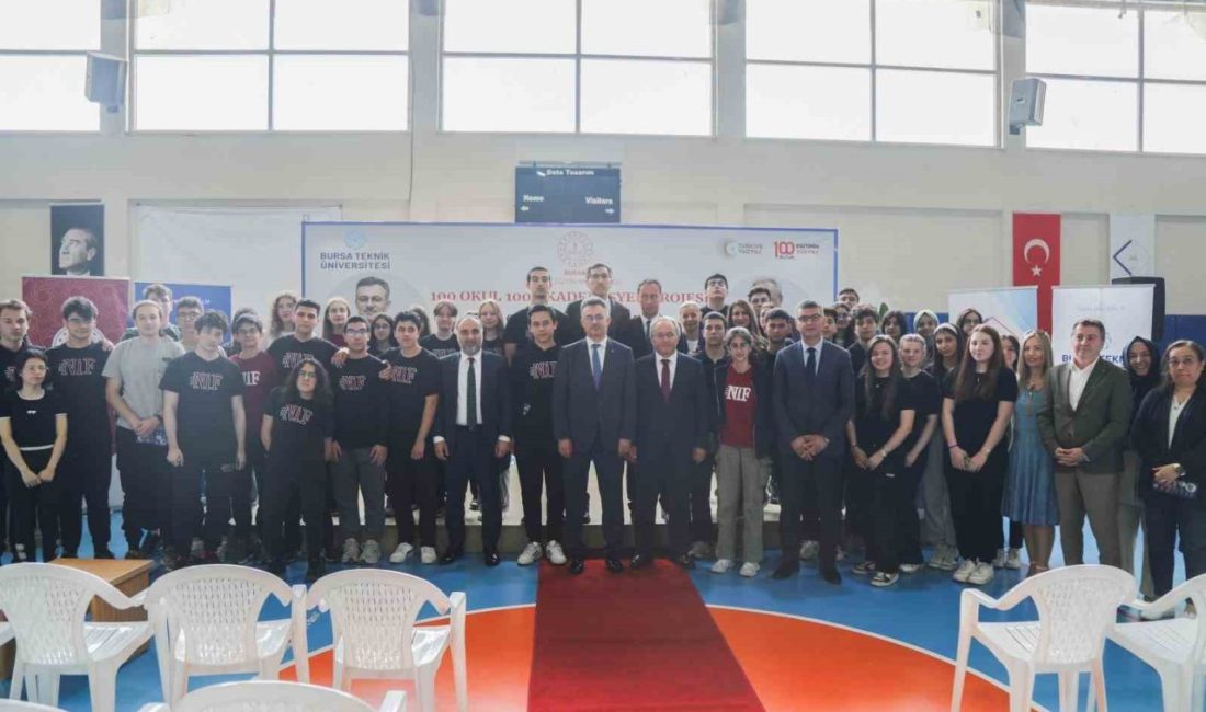 ’100 Okul 100 Akademisyen Projesi’nin ilki gerçekleşti Bursa Teknik Üniversitesi ve Bursa İl Milli Eğitim Müdürlüğü iş
