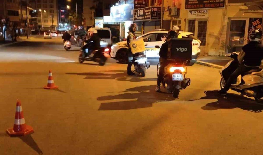 Balıkesir’de huzur denetimi Balıkesir’de polis ekipleri il genelinde halkın güven ve huzurunu sağlamak