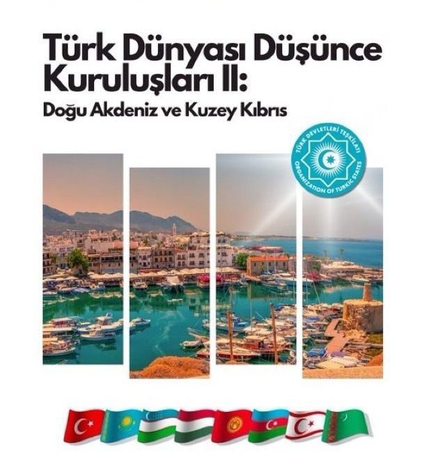 Türk dünyası KKTC’de buluşuyor “Türk Dünyası Düşünce Kuruluşları II: Doğu Akdeniz ve Kuzey Kıbrıs