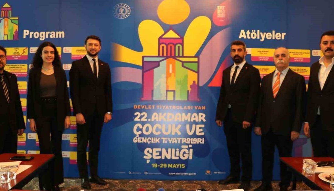 Van Akdamar Çocuk ve Gençlik Tiyatroları Şenliği başlıyor Van Devlet Tiyatrosu (VDT) Müdürlüğü ev sahipliğinde gerçekleşecek olan “22.