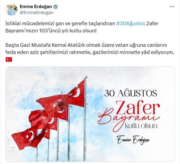 Cumhurbaşkanı Recep Tayyip Erdoğan’ın eşi Emine Erdoğan, 30 Ağustos Zafer