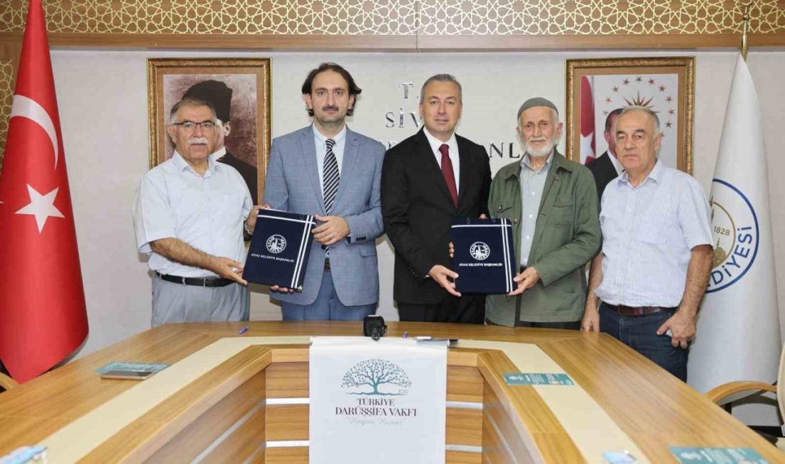 Sivas Belediyesi ile Türkiye Darüşşifa Vakfı arasında “Muhsin Yazıcıoğlu Darüşşifa