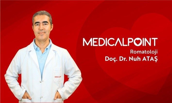Medical Point Gaziantep Hastanesi Romatoloji Uzmanı Doç. Dr. Nuh Ataş,