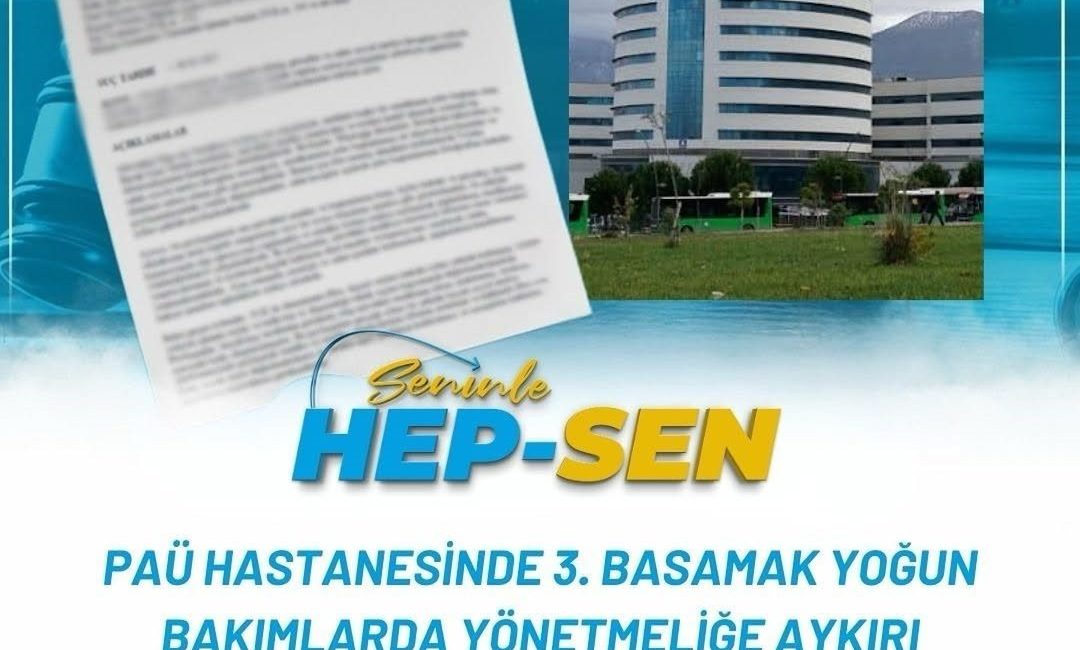 Denizli Pamukkale Üniversitesi’nde (PAÜ) görevli hemşireler, üniversitesi hastanesindeki 3’üncü basamak