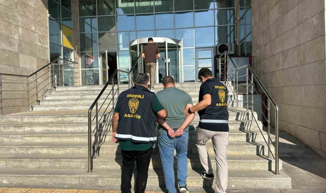 Mersin’in Erdemli ilçesinde dolandırıcılıktan 50 yıl hapis cezasıyla 4 yıldır