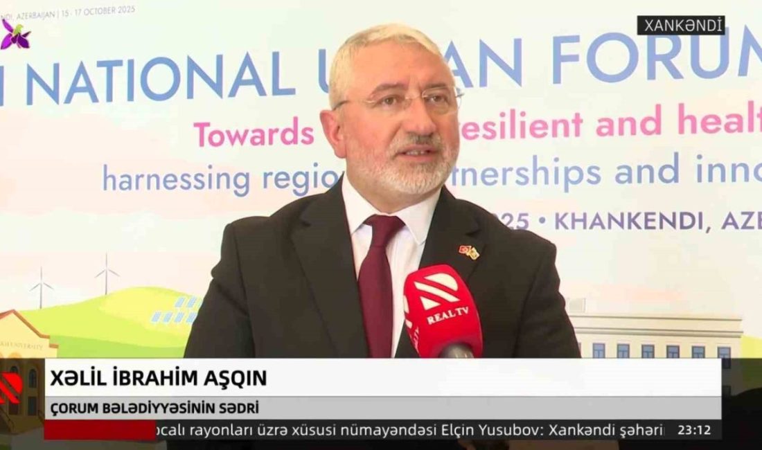 Başkan Aşgın, Azerbaycan’daki 3. Ulusal Şehircilik Forumu’nda Çorum’u temsil etti Çorum Belediye Başkanı Halil İbrahim Aşgın, Azerbaycan’ın Hankendi şehrinde 64