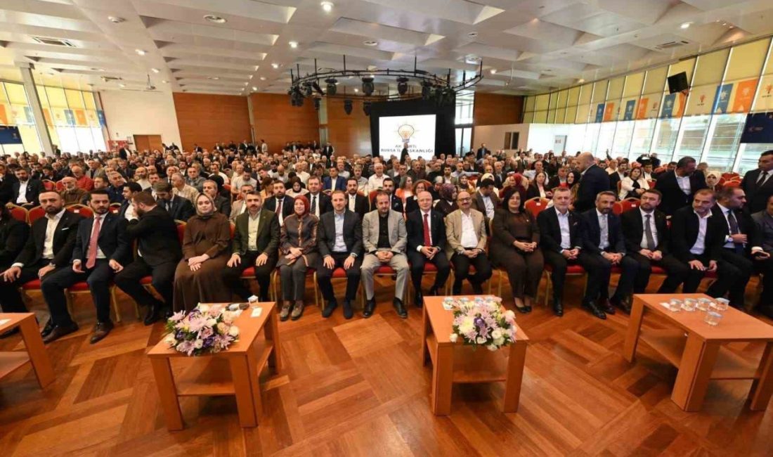 AK Parti Bursa İl Başkanlığı’nın 60. İl Danışma Meclisi toplantısında