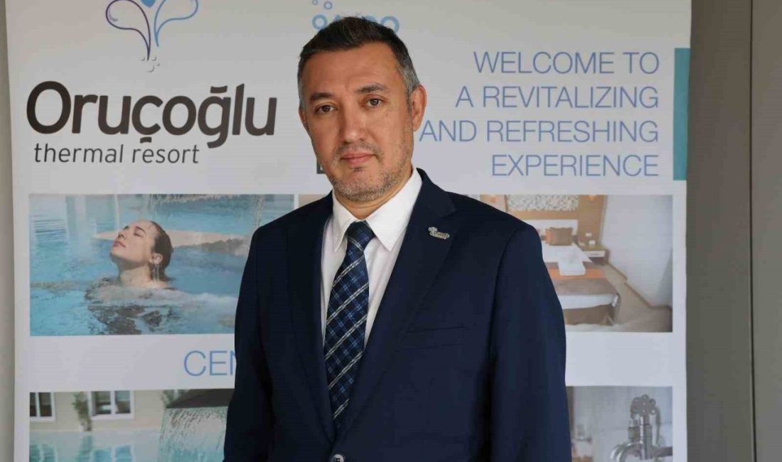 Oruçoğlu Termal Otel CMO-Pazarlama Başkanı Canarslanlar, Kasım ara tatilin yaklaştığını