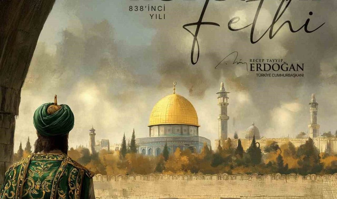 Cumhurbaşkanı Recep Tayyip Erdoğan, Kudüs’ün Fethi’nin 838’inci yıl dönümünü kutladı.