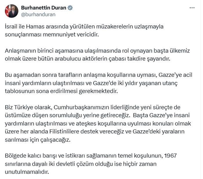 Cumhurbaşkanlığı İletişim Başkanı Burhanettin Duran, İsrail ile Hamas arasında yürütülen