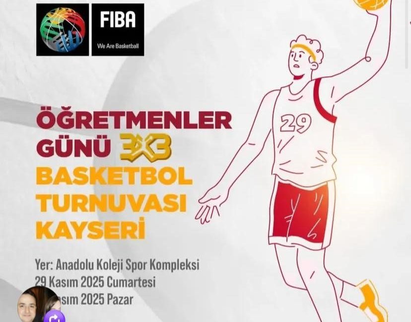 Kayseri Basketbol İl Temsilcisi Mehmet Ünal Sağlam; Öğretmenler Günü’ne özel