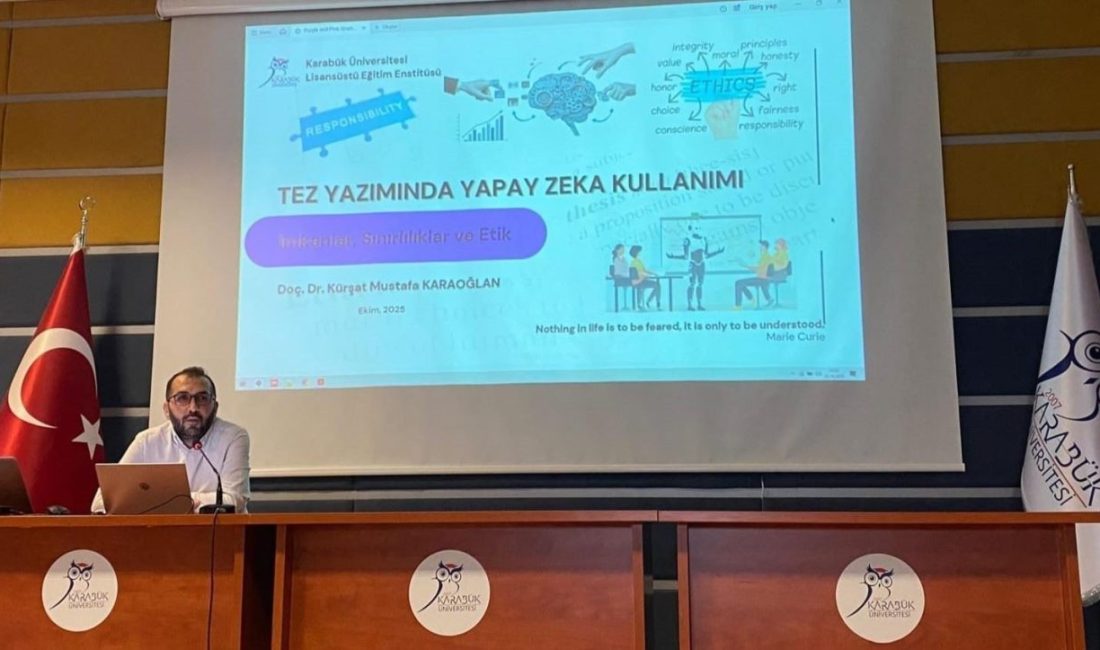 Karabük Üniversitesinde (KBÜ) düzenlenen seminerde, tez yazım süreçlerinde yapay zekâ
