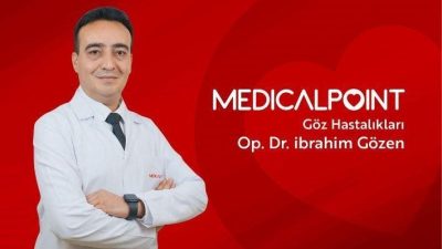 Göz Hastalıkları Uzmanı Op. Dr. İbrahim Gözen, Medical Point Gaziantep
