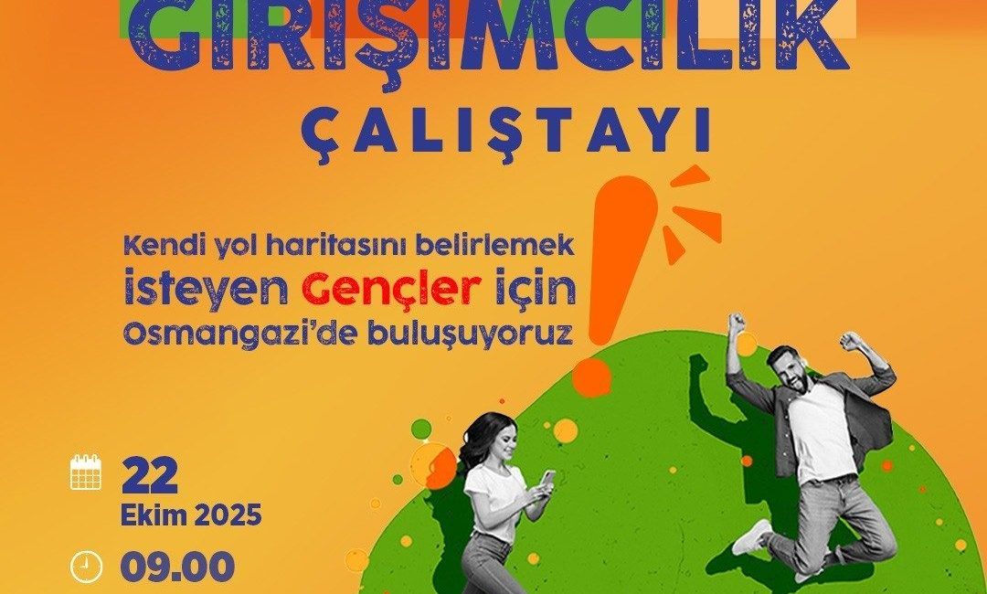 Osmangazi’de Genç Girişimciler İçin Çalıştay Zamanı Osmangazi Belediyesi’nin gençlerin yenilikçi fikirlerini desteklemek ve bu fikirlerin hayata