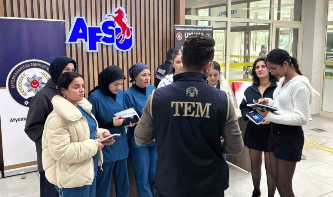 Afyonkarahisar’da polis ekipleri tarafından 17 bin üniversite öğrencisine terörle ve