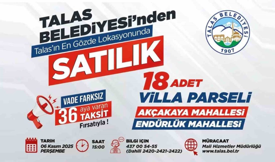 Talas Belediyesi, ilçenin en gözde lokasyonlarında yer alan villa parsellerini