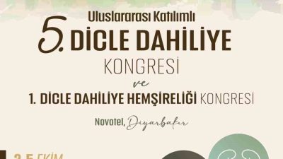 Diyarbakır’da Dicle Dahiliye Kongresi, 3-5 Ekim 2025 tarihleri arasında alanında
